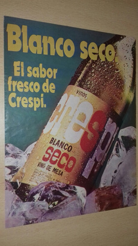 P231 Clipping Publicidad Vino Blanco Crespi Año 1974