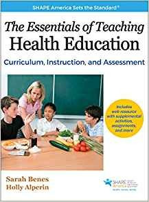 The Essentials Of Teaching Health Education Curriculum, Inst
