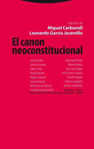 El Canon Neoconstitucional, Miguel Carbonell, Trotta