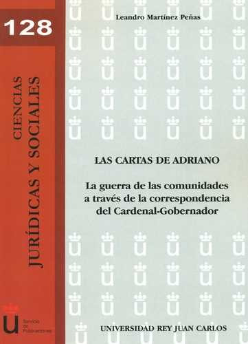 Libro Cartas De Adriano. La Guerra De Las Comunidades A Tra