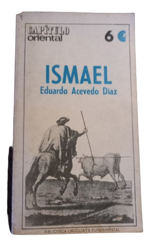 Ismael - Eduardo Acevedo Díaz