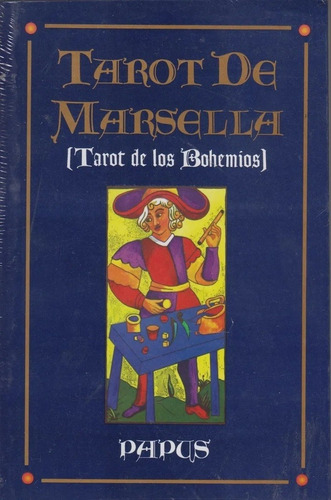 Tarot De Marsella. Tarot De Los Bohemios - Encausse, Gérard 