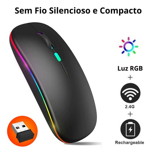 Mouse Sem Fio Recarregável Elegante Click Silencioso Led Rgb