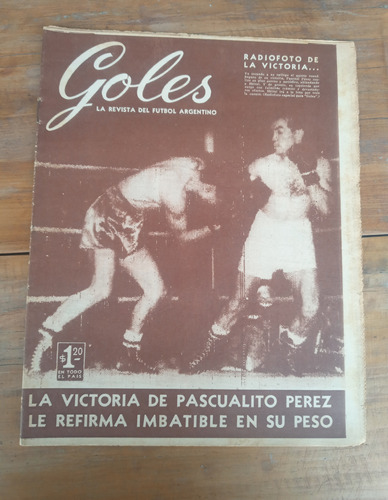 Revista Goles 364 - 31/05/55 Pascual Perez Boxeador