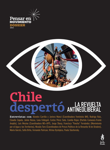 Chile Despertó La Revuelta Antineoliberal, De Vv.aa. Editorial Tinta Limón, Tapa Blanda, Edición 1 En Español