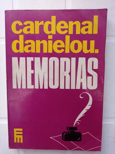 Cardenal Danielou Memorias 