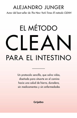 Método Clean Para El Intestino, El  - Junger, Alejandro