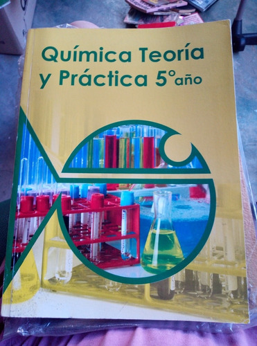 Química Teoría Y Práctica 5to Año, Salesiana