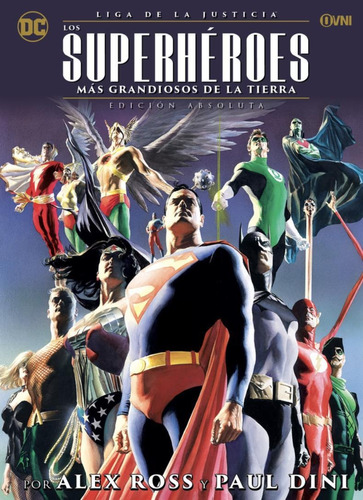 Liga De La Justicia - Los Superheroes Mas Grandiosos De La T
