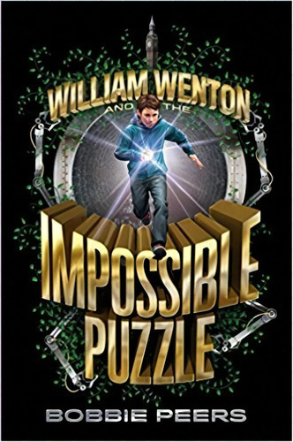 William Wenton And The Impossible Puzzle - Simon & S, De Peers, Bobbie. Editorial Simon & Schuster En Inglés