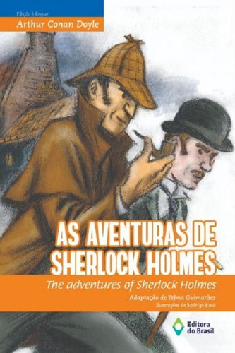 As Aventuras De Sherlock Holmes - Edição Bilingue