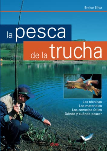 La Pesca De La Trucha