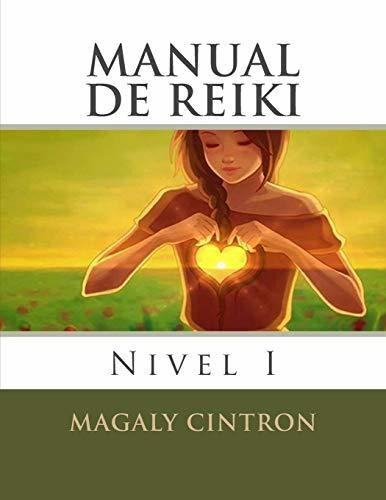Libro : Manual De Reiki Nivel I - Cintron, Magaly