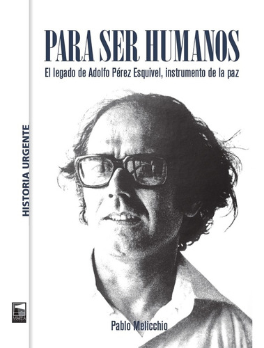 Para Ser Humanos - Melicchio Pablo (libro) - Nuevo