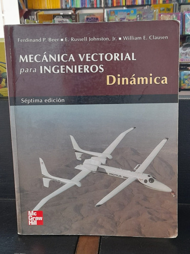 Mecánica Vectorial Para Ingenieros Dinámica 7 Edición 