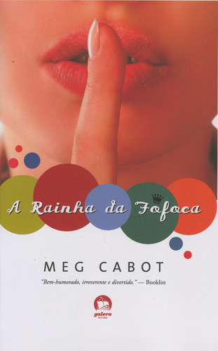 A rainha da fofoca (Vol. 1), de Cabot, Meg. Série A rainha da fofoca (1), vol. 1. Editora Record Ltda., capa mole em português, 2008