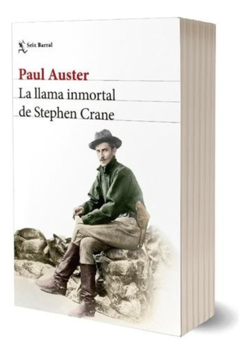 Libro La Llama Inmortal De Stephen Crane - Auster