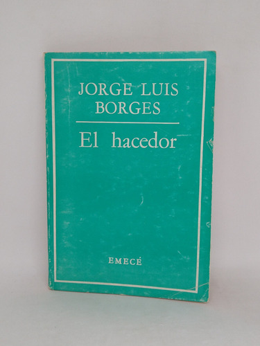 El Hacedor Jorge Luis Borges