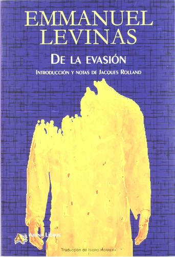 De La Evasion - Levinas, Emmanuel