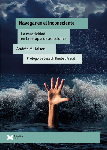 Navegar En El Inconsciente - Andrés M. Joison