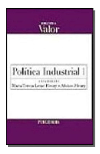 Politica Industrial - Vol. 1, De Afonso Fleury. Editora Publifolha, Capa Mole Em Português, 2021