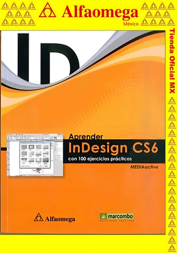 Aprender Indesign Cs6 - Con 100 Ejercicios Prácticos