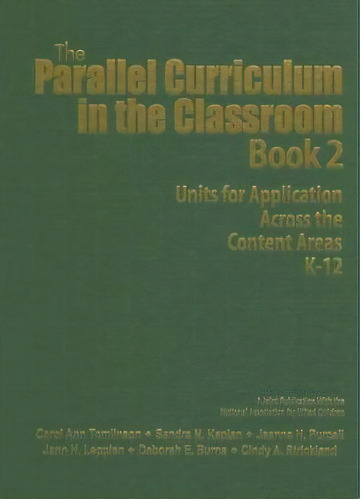 The Parallel Curriculum In The Classroom, Book 2, De Carol Ann Tomlinson. Editorial Sage Publications Inc, Tapa Dura En Inglés