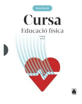 Libro Cursa. Educació Física 1 Batx.