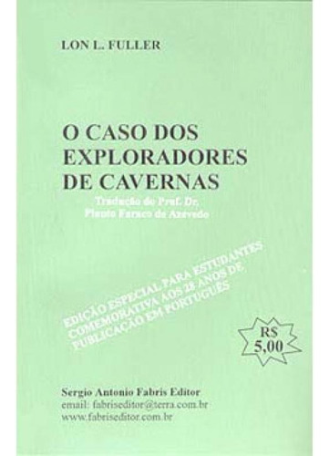 Caso Dos Exploradores De Cavernas, O