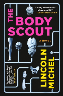 Libro The Body Scout - Michel, Lincoln