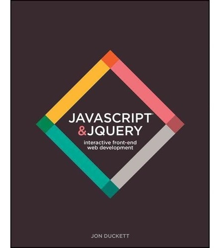 Javascript Y Jquery: Interactivo Front-end De Desarrollo We