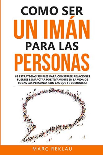 Como Ser Un Iman Para Las Personas