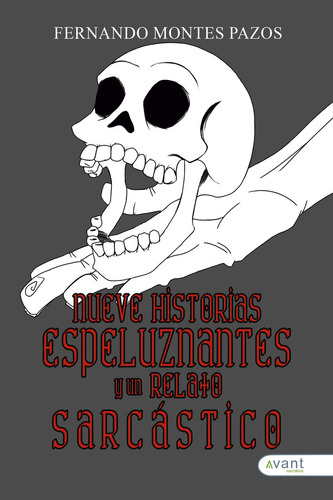 Libro Nueve Historias Espeluznantes Y Un Relato Sarcãsti...