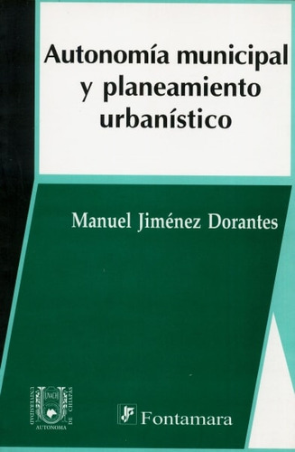 Libro Autonomía Municipal Y Planeamiento Urbanístico