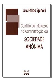 Libro Conflito De Interesses Adm Sociedade Anonima 12 De Spi
