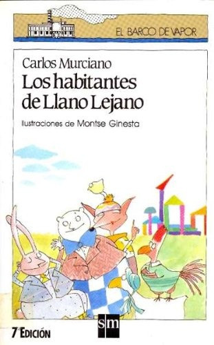 Los Habitantes De Llano Lejano - C. Murciano