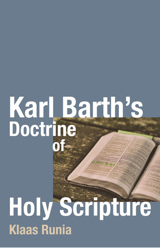 Libro: En Ingles Karl Barths Doctrine Of Holy Scripture
