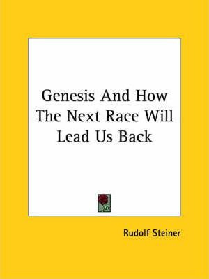 Libro Genesis And How The Next Race Will Lead Us Back - R...