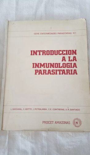 Libro Introducción A La Inmunología Parasitaria