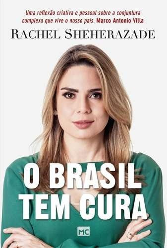 O Brasil Tem Cura  Livro  Rachel Sheherazade