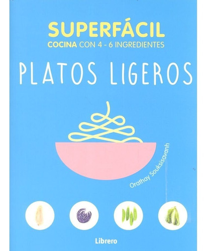 Libro Superfácil - Platos Ligeros