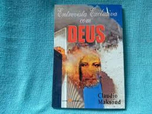 Entrevista Exclusiva Com Deus, De Maksoud Claudio,. Editora Letra Dagua, Capa Mole Em Português