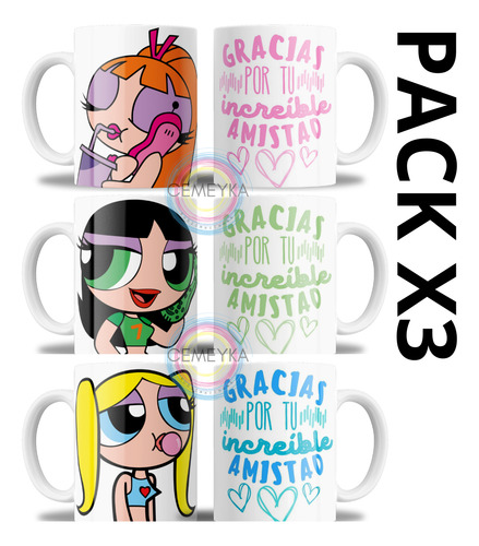 Taza Cerámica Dia Del Amigo Chicas Super Poderosas Pack X3 Blanco Las Chicas Superpoderosas X3