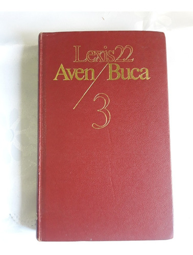 Lexis 22 - Diccionario Enciclopédico Aven/ Buca 3 - Vox 