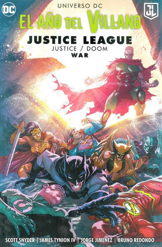 El Año Del Villano: Justice League: Justice/doom War