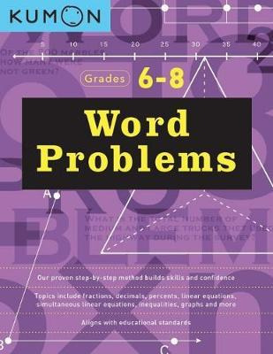 Libro Word Problems: Grades 6 - 8 - Kumon