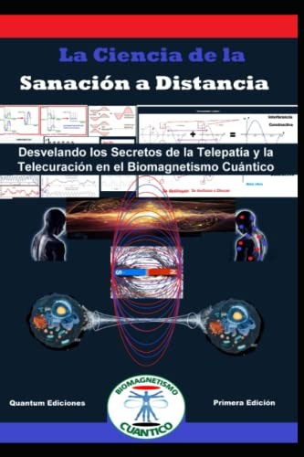 La Ciencia De La Sanación A Distancia: Desvelando Los Secret