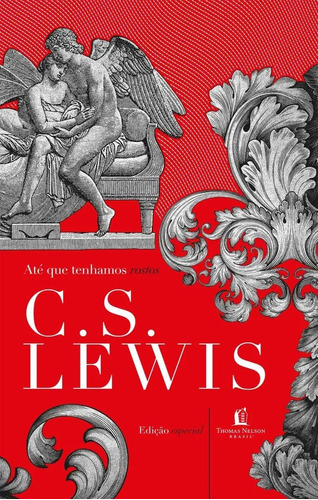 Ate Que Tenhamos Rostos C.s. Lewis Capa Dura