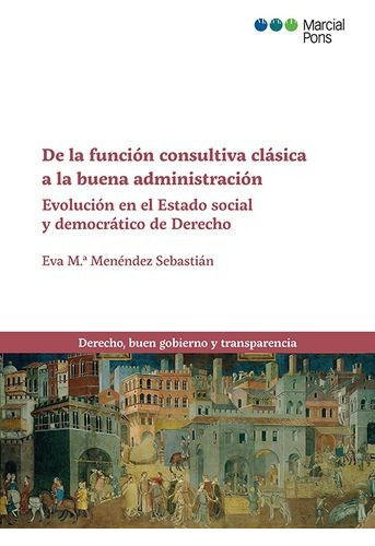 Libro De La Función Consultiva Clásica A La Buena Administr