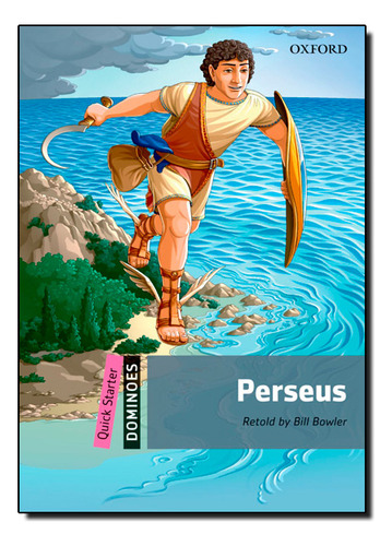 Perseus Dom (qst), De Bill Bowler. Editora Oxford Em Inglês